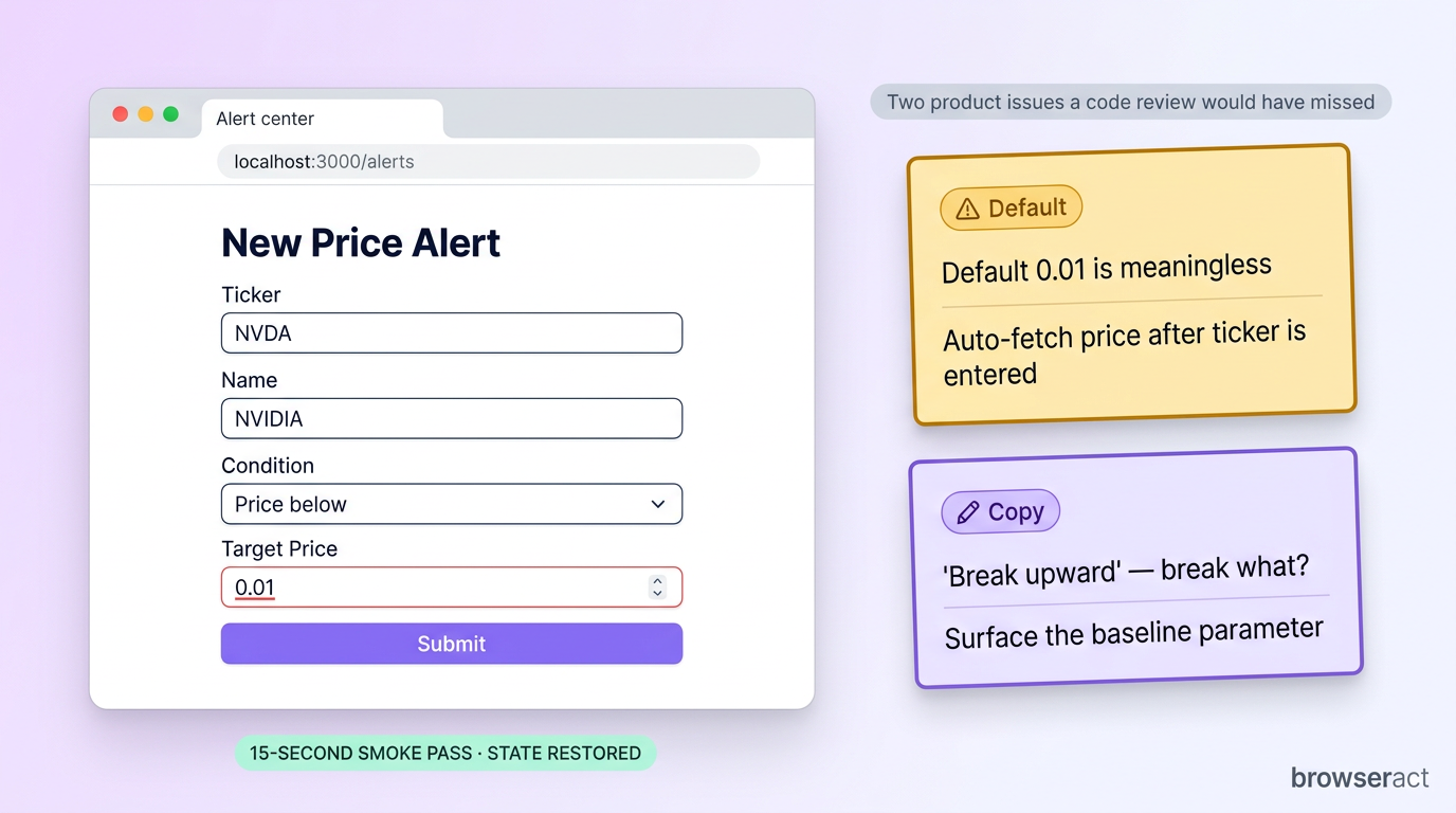 Workflow 2 — Smoke-test a UI right after the agent edits it