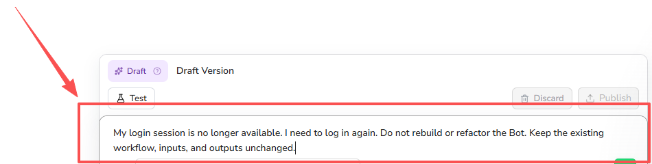 The Bot Build page with the login-restoration instruction entered in Improve