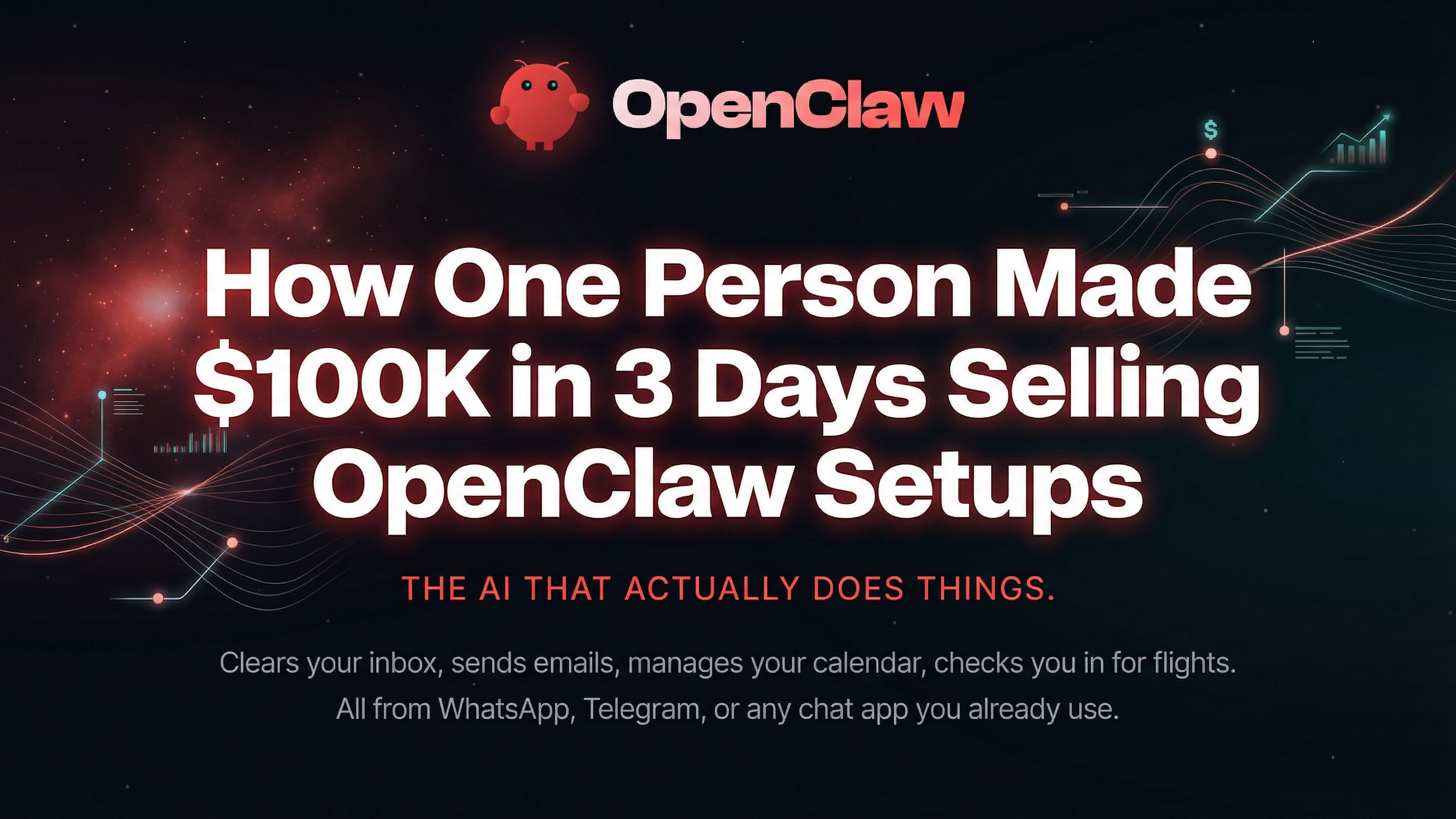 How One Person Made $100K in 3 Days Selling OpenClaw Setups
