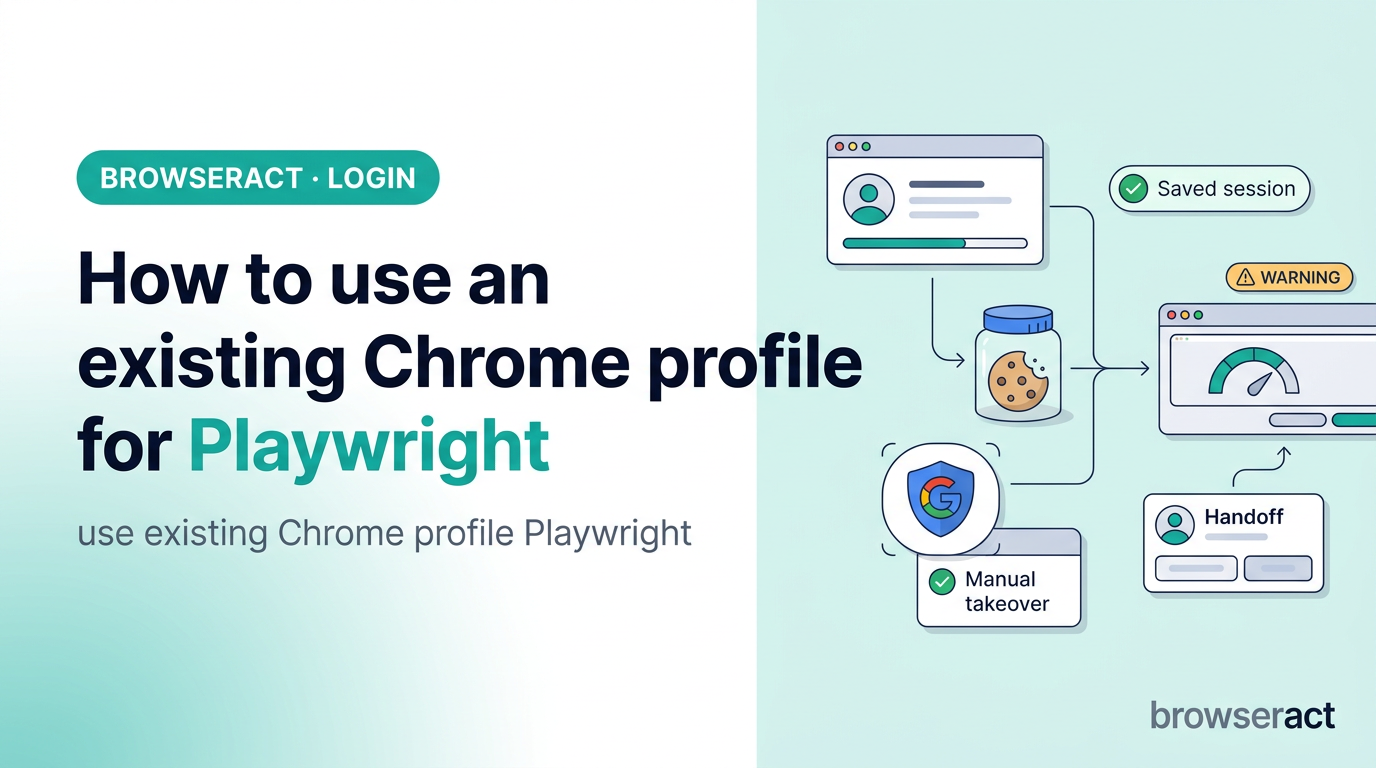 How to Use an Existing Chrome Profile for AI Browser Automat