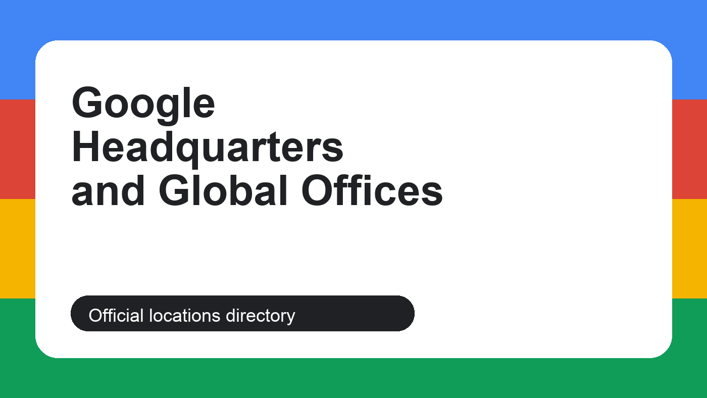 Google headquarters and global offices editorial cover