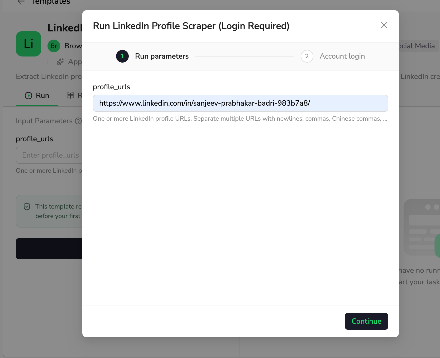 Enter a LinkedIn personal-profile URL in profile_urls, then click Continue