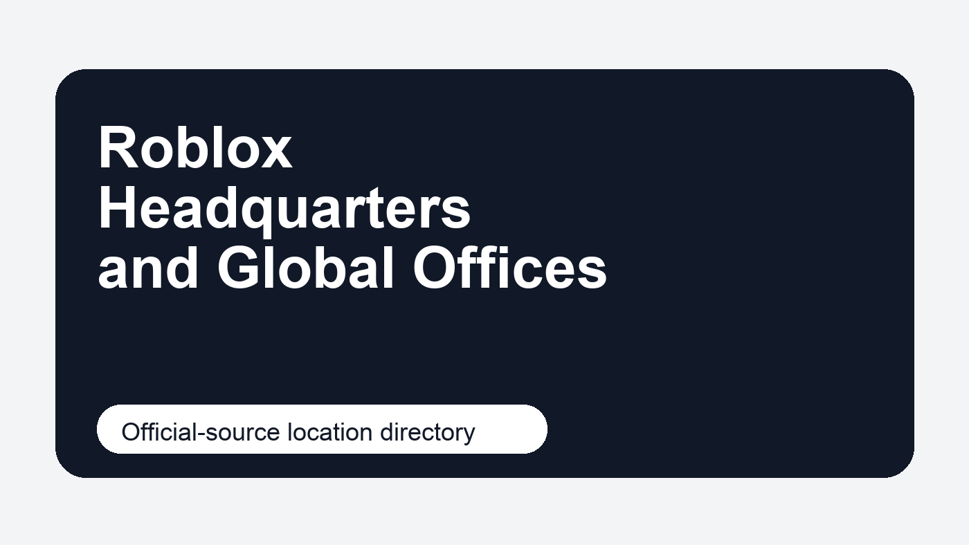 Roblox headquarters and global offices editorial cover